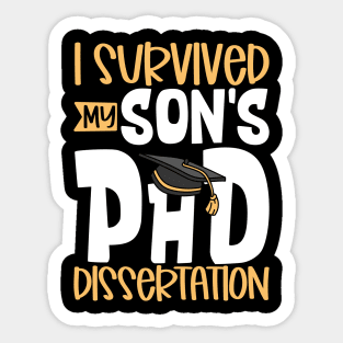 I survived my son's PhD dissertation Sticker